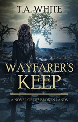 Wayfarer’s Keep (The Broken Lands, #3) cover