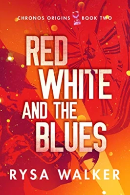 Red, White, and the Blues (Chronos Origins, #2) cover