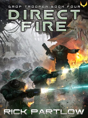 Direct Fire (Drop Trooper, #4) cover