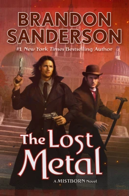 The Lost Metal: A Mistborn Novel cover
