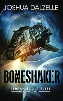 Boneshaker (Terran Scout Fleet #2) cover