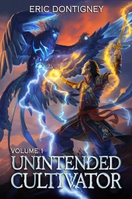 Unintended Cultivator: Volume 1 (Unintended Cultivator,… cover