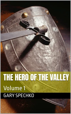 The Hero of the Valley (The Hero of the Valley #1) cover