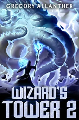 Wizard’s Tower 2 (Wizard’s Tower #2) cover