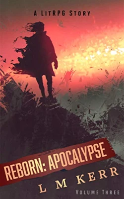 Reborn: Apocalypse Volume 3 (Reborn: Apocalypse, #3) cover