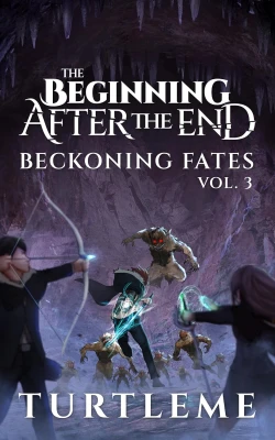 Beckoning Fates (The Beginning after the End, #3) cover