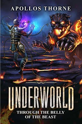 Through the Belly of the Beast (Underworld, #2) cover
