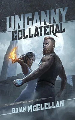 Uncanny Collateral (Valkyrie Collections, #1) cover