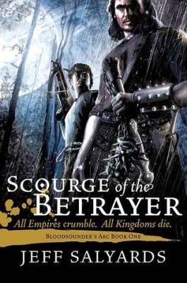 Scourge of the Betrayer (Bloodsounder’s Arc, #1) cover
