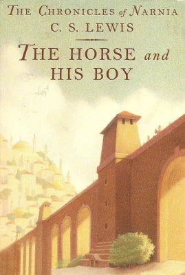 The Horse and His Boy (Chronicles of Narnia, #5) cover