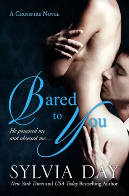 Bared to You (Crossfire, #1) cover