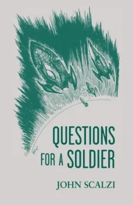 Questions for a Soldier (Old Man’s War, #1.5) cover