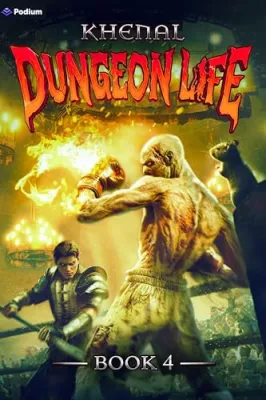 Dungeon Life 4: An Isekai LitRPG cover