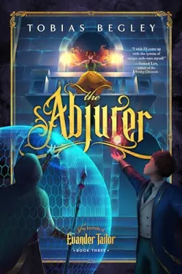 The Abjurer (Journals of Evander Tailor #3) cover
