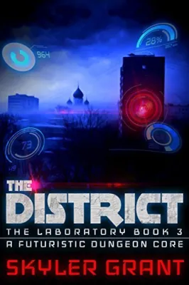 The District (The Laboratory, #3) cover
