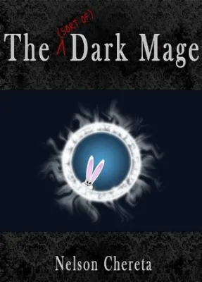 The [sort of] Dark Mage (Waldo Rabbit, #1) cover