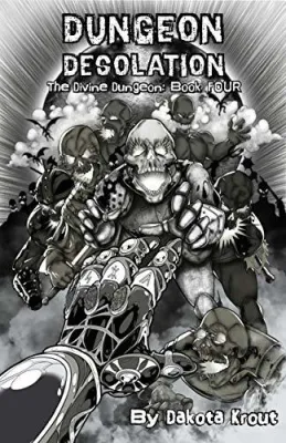 Dungeon Desolation (The Divine Dungeon, #4) cover