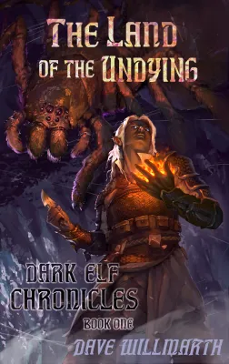 The Land of the Undying (Dark Elf Chronicles, #1) cover