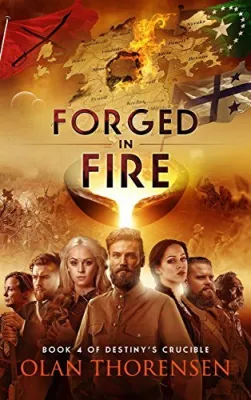 Forged in Fire (Destiny’s Crucible, #4) cover