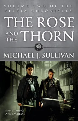 The Rose and the Thorn: Book 2 of the Riyria Chronicles cover