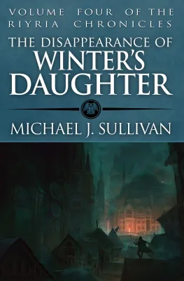 The Disappearance of Winter’s Daughter (The Riyria Chronicles, #4) cover