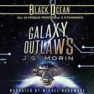 Galaxy Outlaws: The Complete Black Ocean Mobius Missions (Black Ocean, #1-16.5) cover