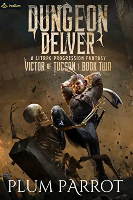Dungeon Delver (Victor of Tucson #2) cover