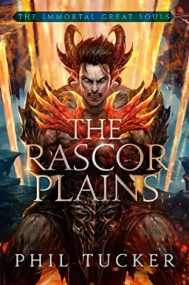 The Rascor Plains (The Immortal Great Souls, #2) cover