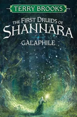 Galaphile: The First Druids of Shannara cover