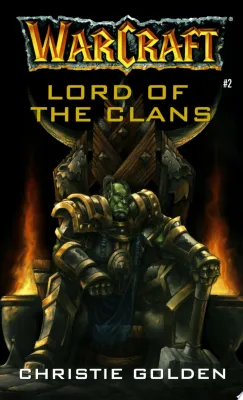 Warcraft: Lord of the Clans cover