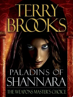 Paladins of Shannara: The Weapons Master’s Choice (Short Story) cover