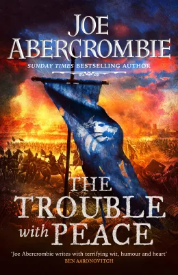 The Trouble with Peace (The Age of Madness, #2) cover