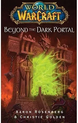 World of Warcraft: Beyond the Dark Portal cover