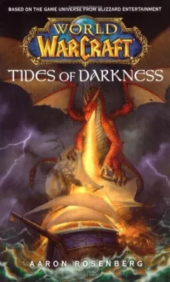 World of Warcraft: Tides of Darkness: World of Warcraft cover