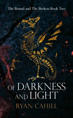 Of Darkness and Light (The Bound and the Broken, #2) cover