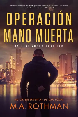 Operación Mano Muerta (Levi Yoder nº 1) cover