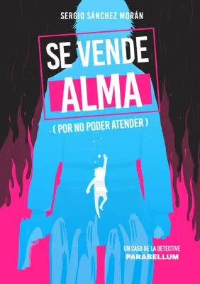 Se vende alma (por no poder atender) (Parabellum, #3) cover
