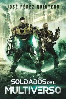 Soldados Del Multiverso cover